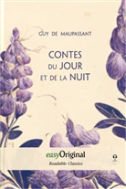 Guy de Maupassant, EasyOriginal Verlag - Contes du jour et de la nuit (with MP3 audio-CD) - Readable Classics - Unabridged french edition with improved readability, m. 1 Audio-CD, m. 1 Audio, m. 1 Audio