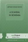 Arthur Conan Doyle, EasyOriginal Verlag - A Scandal in Bohemia (book + Audio-CDs) (Sherlock Holmes Collection) - Readable Classics - Unabridged english edition with improved readability, m. 1 Audio-CD, m. 1 Audio, m. 1 Audio