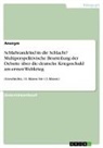 Anonymous - Schlafwandelnd in die Schlacht? Multiperspektivische Beurteilung der Debatte über die deutsche Kriegsschuld am ersten Weltkrieg