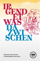 Odile Kennel - Irgendetwas dazwischen