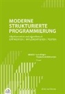 Horst van Bremen, Horst van Bremen - Moderne Strukturierte Programmierung - Band 2: Praxis