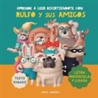 Grete Garrido - Aprende a leer divirtiéndote con Rulfo y sus amigos