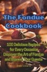Grace Edwards - The Fondue Cookbook