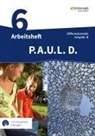 Michaela Anthony, Michael Assmann, Chri Awakowicz, Christiane Awakowicz, Johannes Diekhans, Patricia Drewes... - P.A.U.L. D. - Persönliches Arbeits- und Lesebuch Deutsch - Differenzierende Ausgabe für Realschulen und Gemeinschaftsschulen in Baden-Württemberg