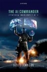 James Johnson, James (Lecturer in Strategic Studies Johnson, Johnson James - Ai Commander