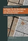 Arbeitskreis &raquo;Beurteilung von Fl&auml;chenbefestigungen mit Betonbauteilen&laquo;, Arbeitskreis 'Beurteilung von Fl&auml;chenbefestig - Leitfaden f&uuml;r die Beurteilung von Fl&auml;chenbefestigungen mit Betonbauteilen