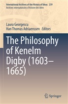 Han Thomas Adriaenssen, Laura Georgescu, Thomas Adriaenssen - The Philosophy of Kenelm Digby (1603-1665)