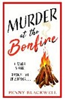 M J Baker, Penny Blackwell - Murder at the Bonfire