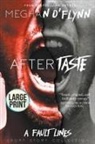 Meghan O'Flynn - Aftertaste (Large Print)