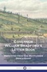William Bradford - Governor William Bradford's Letter Book