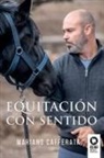 Mariano Cafferata - Equitación con sentido