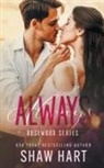 Shaw Hart - Always
