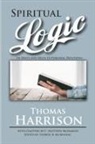 Thomas Harrison, C. Matthew McMahon, Therese B. McMahon - Spiritual Logic or Hints and Helps to Personal Devotions