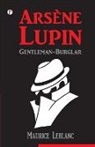 Maurice Leblanc - Arsène Lupin