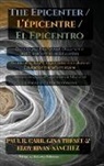Paul R. Carr, Eloy Rivas-Sánchez, Gina Thésée - The Epicenter / L' Épicentre / El Epicentro
