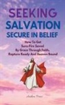 Anthea Peries - Seeking Salvation, Secure In Belief