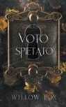 Willow Fox - Voto Spietato