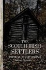 Bolivar Christian - The Scotch-Irish Settlers in the Valley of Virginia