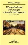Lionel Shriver - Movimiento del Cuerpo a Través del Espacio, El