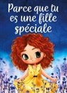 Lily Faure - Parce que tu es une fille spéciale