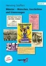 Henning Stoffers - Münster - Menschen, Geschichten und Erinnerungen