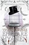 Vinachia Burke - Ehrbare Hyänen