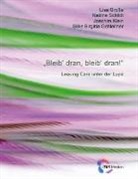 Silke-Brigitta Gahleitner, Lisa Große, Joachim Klein, Joachim u a Klein, Nadine Schildt - Bleib dran, bleib dran!