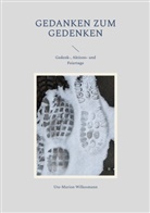 Ute-Marion Wilkesmann - Gedanken zum Gedenken