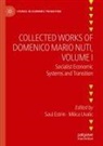Saul Estrin, Domenico Mario Nuti, Milica Uvalic, Saul Estrin, Uvalic, Milica Uvalic - Collected Works of Domenico Mario Nuti, Volume I