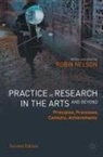 Robin Nelson - Practice as Research in the Arts (and Beyond)