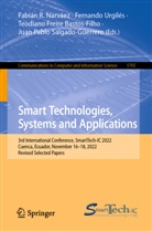 Fabián Narváez, Teodiano Freire Bastos-Filho, Teodi Freire Bastos-Filho et al, Fabián Narváez, Fabián R. Narváez, Juan Pablo Salgado-Guerrero... - Smart Technologies, Systems and Applications