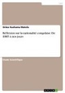 Grâce Kashama Matolu - Réflexion sur la nationalité congolaise. De 1885 à nos jours