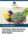Tafirenyika Mafugu - Schulung, Überwachung und Unterstützung der Beteiligten