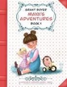 Grant Boyer, Jeannine Tuttle - Maya's Adventures Book 1