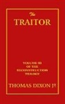 Thomas Dixon, Williams - The Traitor
