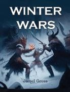 Jamel Gross - Winter Wars