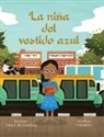 Celeste T Morehead-Rettig - La niña del vestido azul