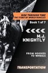 M. J. Knightly - Evolution of Transportation