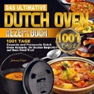 Susanne Krüger - Das ultimative Dutch Oven Rezeptbuch