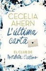 Cecelia Ahern - L'última carta : El Club de Postdata: t'estimo