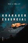 Jon Krakauer - Krakauer essencial : Reflexions sobre el risc i la condició humana