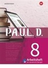 Sabine Aland, Thomas Bartoldus, Johannes Diekhans, Michae Fuchs, Michael Fuchs, Lukas Gehlen... - P.A.U.L. D. - Persönliches Arbeits- und Lesebuch Deutsch - Für Gymnasien und Gesamtschulen - Neubearbeitung