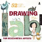 Carla Sonheim - Drawing Lab for Mixed-Media Artists