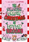 Katie Kirby - The Completely Chaotic Christmas of Lottie Brooks
