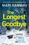 Mari Hannah, Hannah Mari - The Longest Goodbye