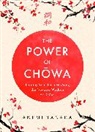 Akemi Tanaka - The Power of Chowa