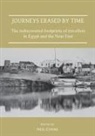 Neil Cooke, Neil Cooke - Journeys Erased By Time: The Rediscovered Footprints of Travellers