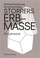 Barbara Basting - Storrers Erbmasse