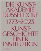 Johannes Myssok - Die Kunstakademie Düsseldorf 1773-2023