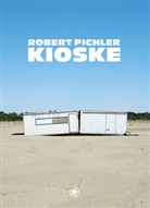 Pichler Robert - Kioske
